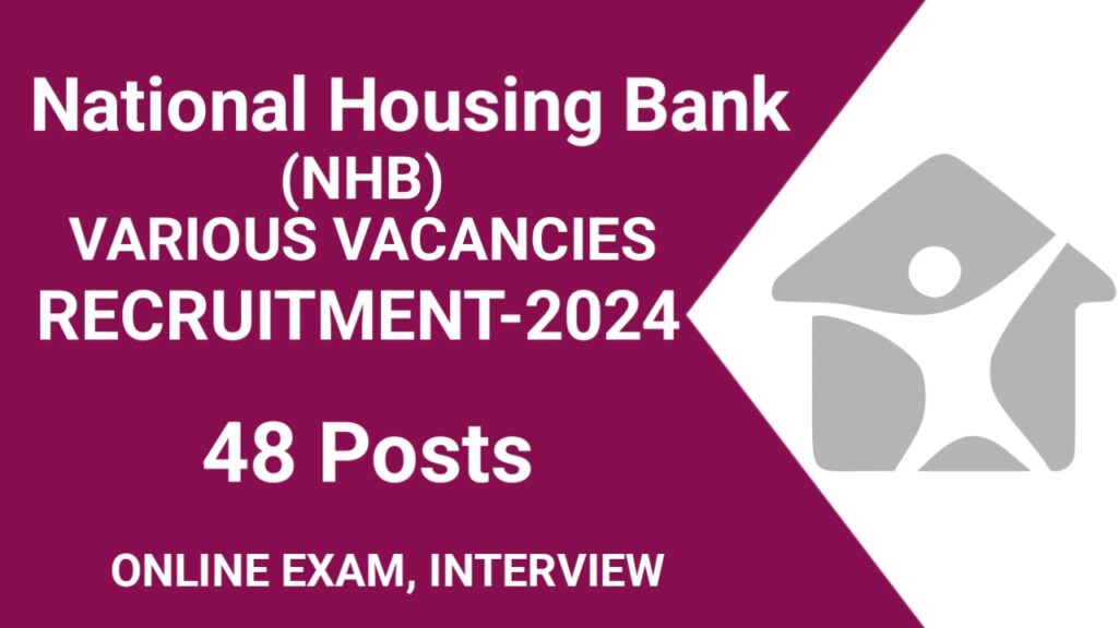 NHB Recruitment 2024 for 48 Various Posts